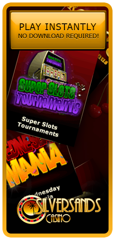 Super Slots Tournaments, Wednesday Mania, Cashback Mondays and much more, all at Silversands Casino.